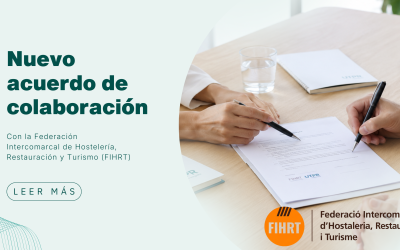 Nueva colaboración entre la “Federació Intercomarcal d’Hostaleria, Restauració i Turisme (FIHRT)” y UTPR® TECNODOSIS